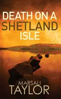 Mort sur une île des Shetland - Death on a Shetland Isle