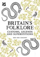 Trésor du folklore britannique : Les mâts de mai, les mandragores et le gui - A Treasury of British Folklore: Maypoles, Mandrakes & Mistletoe