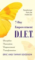 Le D.I.E.T. de l'autonomisation en 7 jours - The 7-Day Empowerment D.I.E.T