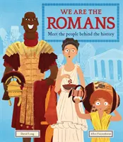 Nous sommes les Romains - Rencontrez le peuple derrière l'histoire - We Are the Romans - Meet the People Behind the History