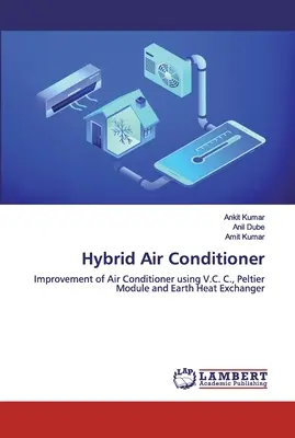 Climatiseur hybride - Hybrid Air Conditioner