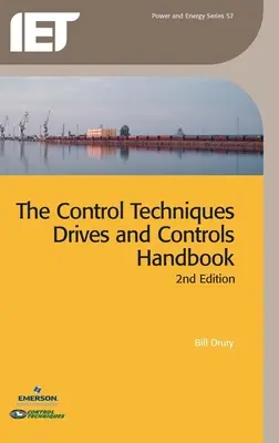 Le manuel des entraînements et des contrôles de Control Techniques - The Control Techniques Drives and Controls Handbook