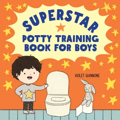 Livre d'apprentissage de la propreté pour les garçons - Superstar Potty Training Book for Boys