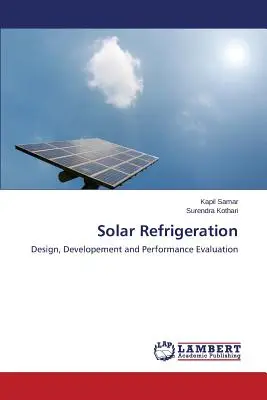 Réfrigération solaire - Solar Refrigeration