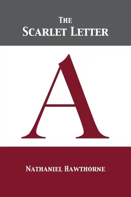 La lettre écarlate - The Scarlet Letter