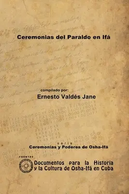 Cérémonies de Paraldo en If - Ceremonias del Paraldo en If