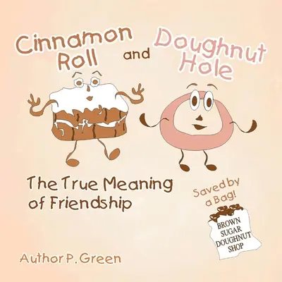 Le trou de la cannelle et du beignet - Cinnamon Roll and Doughnut Hole