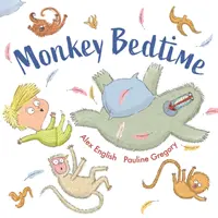 L'heure du coucher des singes - Monkey Bedtime