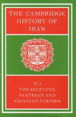 L'histoire de l'Iran selon Cambridge - The Cambridge History of Iran