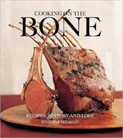 La cuisson à l'os - Cooking on the Bone
