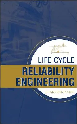 Ingénierie de la fiabilité du cycle de vie - Life Cycle Reliability Enginee