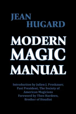 Manuel de magie moderne - Modern Magic Manual