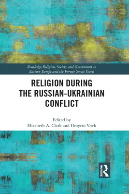 La religion pendant le conflit russo-ukrainien - Religion During the Russian Ukrainian Conflict