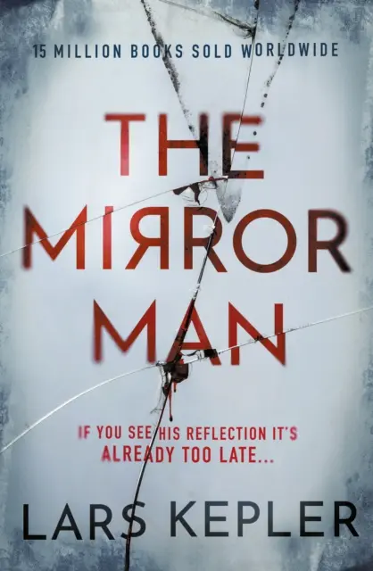 Mirror Man - Le thriller le plus effrayant de 2022 - Mirror Man - The most chilling must-read thriller of 2022