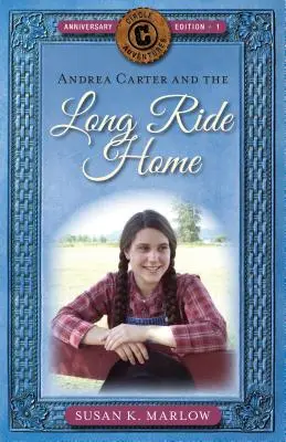 Andrea Carter et le long voyage de retour - Andrea Carter and the Long Ride Home