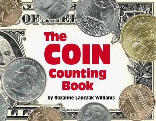 Le livre des pièces de monnaie à compter - The Coin Counting Book