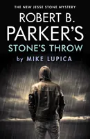 Le jet de pierre de Robert B. Parker - Robert B. Parker's Stone's Throw