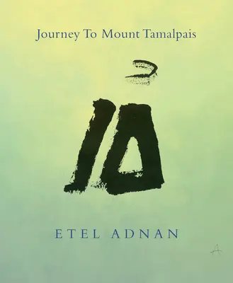 Voyage au Mont Tamalpais, 2ème édition - Journey to Mount Tamalpais, 2nd Edition