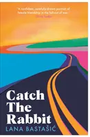 Attraper le lapin - Catch the Rabbit