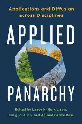 Panarchie appliquée : Applications et diffusion à travers les disciplines - Applied Panarchy: Applications and Diffusion Across Disciplines