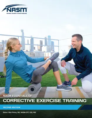 Essentiels de l'entraînement aux exercices correctifs - Essentials of Corrective Exercise Training