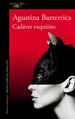 Cadver Exquisito (Premio Clarn 2017) / La chair est tendre - Cadver Exquisito (Premio Clarn 2017) / Tender Is the Flesh