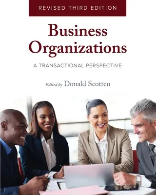 Organisations d'entreprises : Une perspective transactionnelle - Business Organizations: A Transactional Perspective