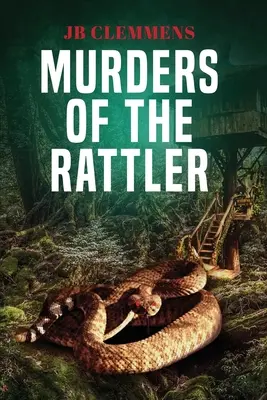 Meurtres du Rattler - Murders of The Rattler
