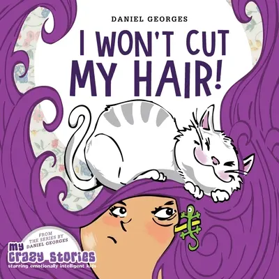 Je ne couperai pas mes cheveux ! - I Won't Cut My Hair!