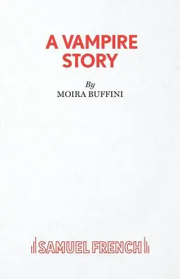 Une histoire de vampire - A Vampire Story