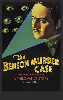 L'affaire du meurtre de Benson - The Benson Murder Case