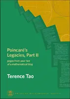 L'héritage de Poincaré, partie II - pages de la deuxième année d'un blog mathématique - Poincare's Legacies, Part II - pages from year two of a mathematical blog