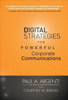 Stratégies numériques pour une communication d'entreprise puissante - Digital Strategies for Powerful Corporate Communications