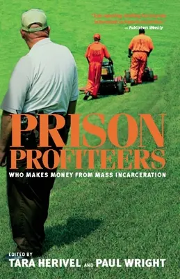 Profiteurs de prison : Qui gagne de l'argent avec l'incarcération de masse&nbsp;? - Prison Profiteers: Who Makes Money from Mass Incarceration