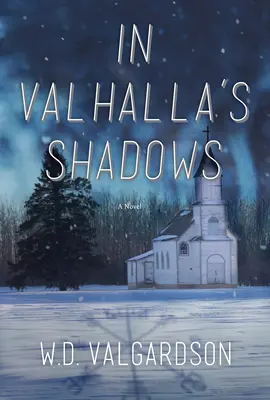 Dans les ombres du Valhalla - In Valhalla's Shadows