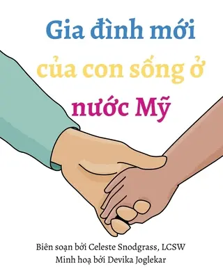 Ma nouvelle famille aux États-Unis : Je suis adoptée au Vietnam - My New Family in the United States: I'm Being Adopted from Vietnam