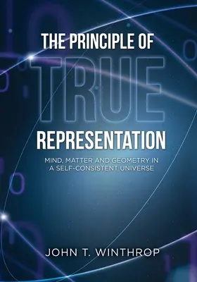 Le principe de la représentation fidèle - The Principle of True Representation