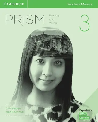 Prism Level 3 Teacher's Manual Reading and Writing (Manuel de l'enseignant pour la lecture et l'écriture) - Prism Level 3 Teacher's Manual Reading and Writing