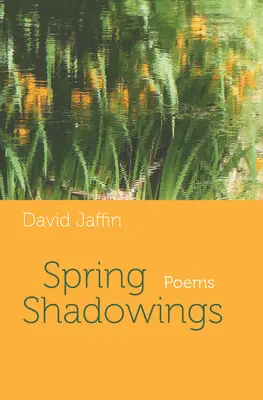 Les ombres du printemps - Spring Shadowings