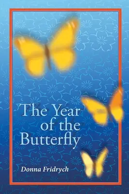 L'année du papillon - The Year of the Butterfly