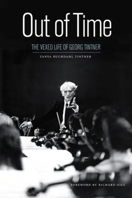 Hors du temps : la vie contrariée de Georg Tintner - Out of Time: The Vexed Life of Georg Tintner