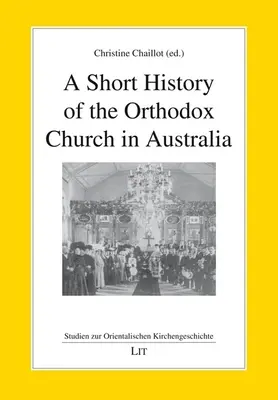 BRÈVE HISTOIRE DE L'ÉGLISE ORTHODOXE EN - SHORT HISTORY OF THE ORTHODOX CHURCH IN