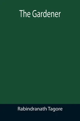 Le jardinier - The Gardener