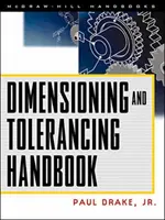 Manuel de dimensionnement et de tolérancement - Dimensioning and Tolerancing Handbook