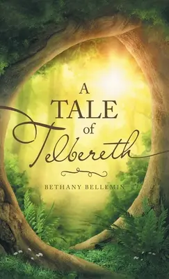 Un conte de Telbereth - A Tale of Telbereth