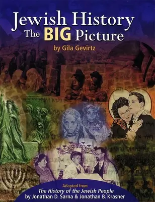 Histoire juive - The Big Picture - Jewish History - The Big Picture