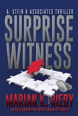 Témoin surprise : Un thriller de Stein & Associates - Surprise Witness: A. Stein & Associates Thriller