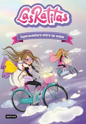 Les Ratitas 4 - Superaventure entre les nuages - Las Ratitas 4. Superaventura Entre Las Nubes