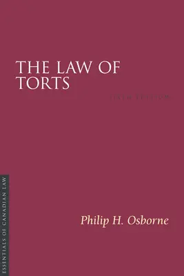 Le droit des délits, 6/E - The Law of Torts, 6/E