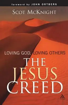 Le Credo de Jésus - The Jesus Creed